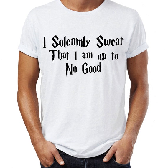 I Solemnly Swear That I Am Up To No Good T-Shirt by RoYoDesigns