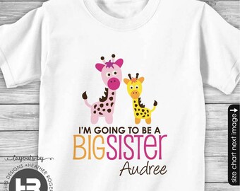 Big Sister Shirt Big Sister to be shirt Big Sister Announcement Shirt Big Sister Outfit - I'm Going to Be A Big Sister - Giraffe Big Sister