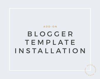Blogger Template Installation