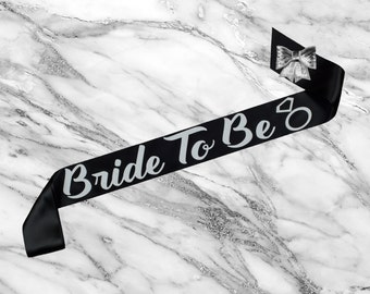 Bride To Be Sash – Bachelorette Sash – Custom Bridal Sash - Bridal Sash - Satin Bride Sash