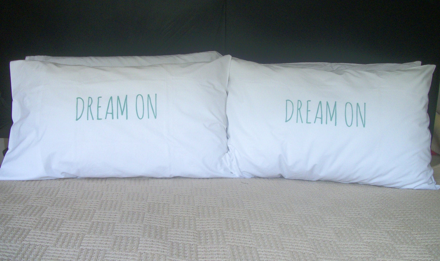 Pillow cases Set of Two hand printed Dream On