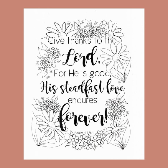 Give Thanks Coloring Page Psalm 118:1 Bible Verse Coloring