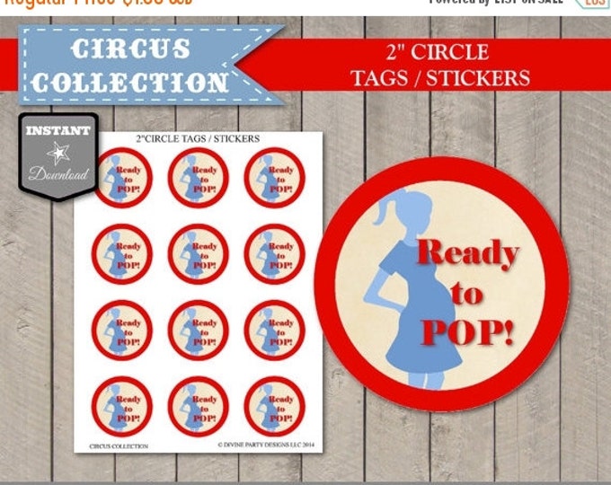 SALE INSTANT DOWNLOAD Ready to Pop 2" Circle Tags / Stickers / Printable Diy / Circus Collection / Item #1007