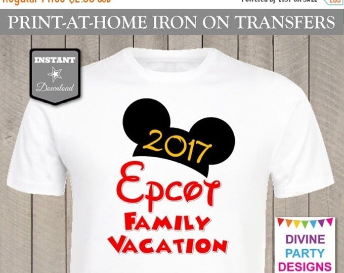 SALE INSTANT DOWNLOAD Print at Home Epcot Family Vacation 2017 Printable Iron On Transfer / T-shirt / Trip / Diy / Item #2482