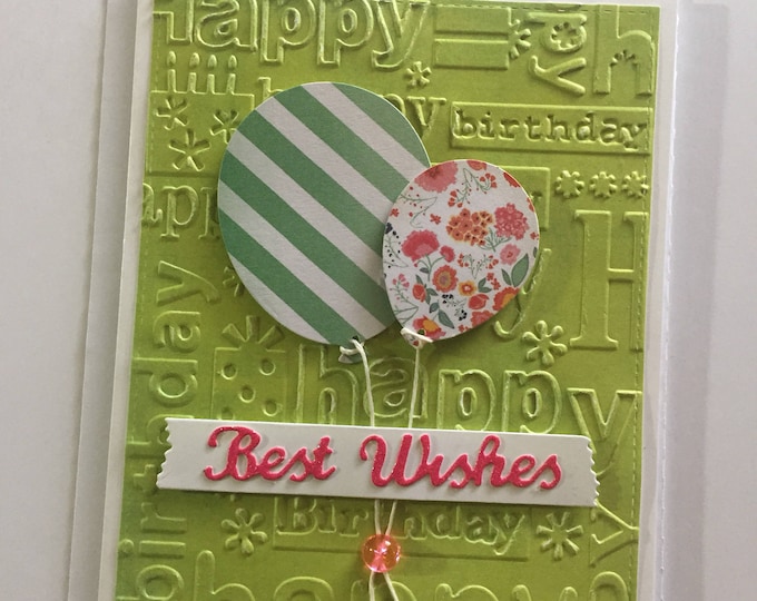 Best Wishes Birthday Card with Balloons. Best Wishes Greeting Card. Handmade Birthday Cards
