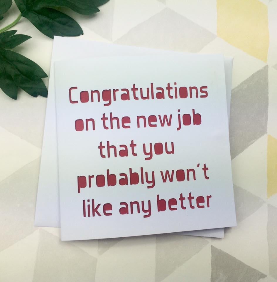 new job card funny card leaving card good luck card card