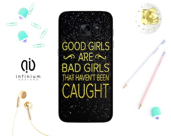 Good Girls, Case For Samsung J3, iPhone 7, 7 Plus, 6S, 6 Plus, 5S, SE, Touch 6, Samsung S8, S8 Plus, S7, S7 Edge, A5, A3, J5 & Core Prime