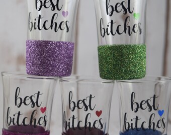 Best Friend Shot Glass, Best Bitch, Best Bitches, Friend Shot Glass, Best Friend Gift, Best Friend, Glitter Shot Glasses, Best Bitches GIft