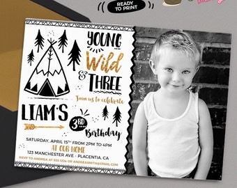 Young Wild and Three Birthday photo invitation Tribal gold and Black teepee Birthday Printable Boho birthday young wild and Three invitation