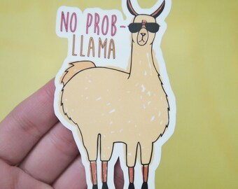 No Prob Llama Sticker - Funny Animal Pun Stickers - Llama Stickers - Chill Cool Awesome Stickers - Funny Stickers - Popular Trending - S51