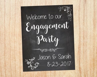 Engagement Party welcome sign. Engagement Party decorations. Wedding chalkboard PRINTABLE poster digital customized personalized