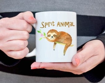 Sloth Mug Sloth Spirit Animal Gift for Girlfriend Coffee Mug Sloth Gift for Her Funny Coffee Mug Birthday Day Gift for Sister Wife Gift