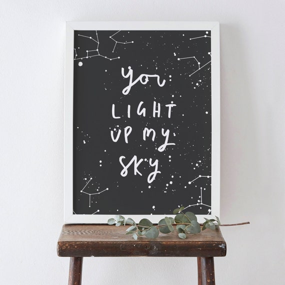 Light Up My Sky Constellation Print - Star Constellation Print - Typography Print