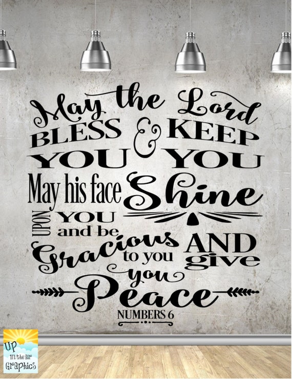 May The Lord Bless You & Keep You Vinyl Wall Art