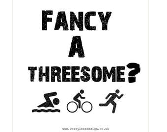 Triathlon Card - Fancy a threesome?