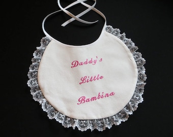 Daddy's Little Bambina Bib