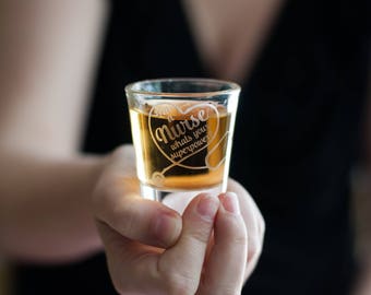 Glass Etched Shot Glass -I'm a Nurse What's Your Superpower -Etched Glass -Custom Glass Etching -Sandblasted -Personalized Shot Glasses