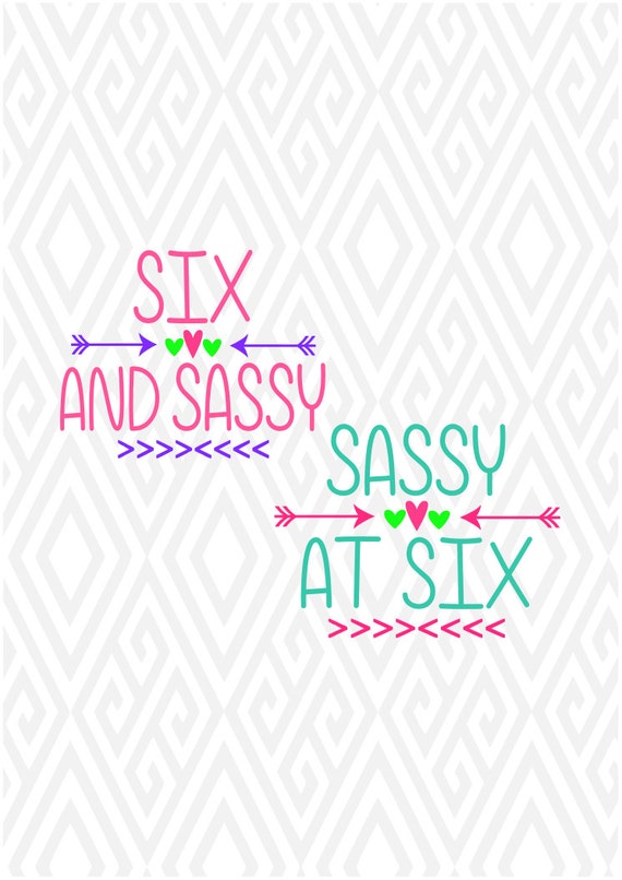 Download Sassy at Six SVG DXF EPS Ai Png and Pdf Cutting Files