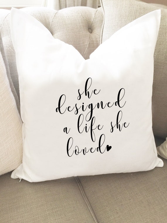 Inspirational Pillow Cover Quote Pillow She Designed a