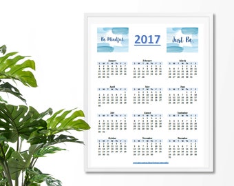 2017 Calendar Year-at-a-Glance, Instant Download, PDF File, Be Mindful / Just Be, 8.5x11 (standard paper size)
