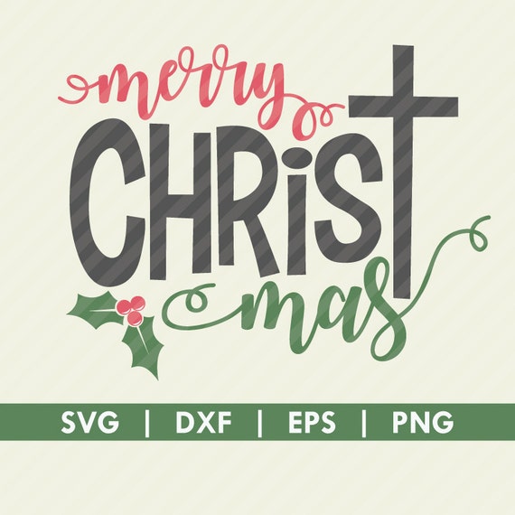 Download Merry Christmas Christ SVG DXF Cut File Silhouette Cameo