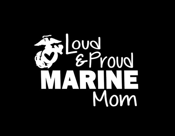 Download Items similar to Window Decals - Loud & Proud Marine Mom ...