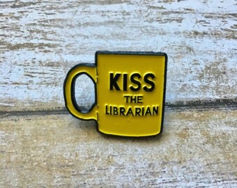 Buffy the vampire slayer pin, kiss the librarian mug pin, spike pin