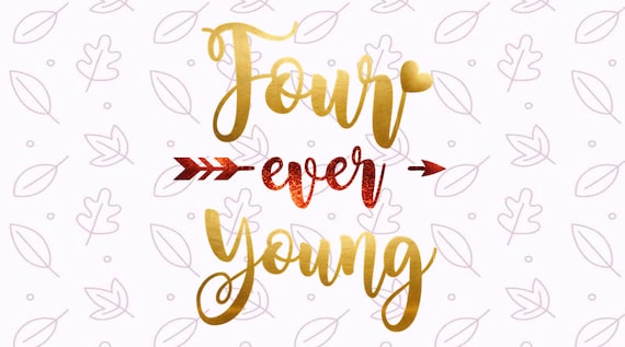 Download Fourth Birthday Svg Four ever young svg Boy svg Cut File