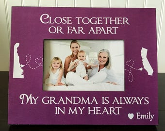 Long distance states picture frame for grandma or mom / gift for grandmother / close together or far apart my grandma is always in my heart