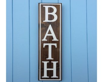 Bath Sign - Bathroom Wall Decor - Bathroom Sign - Home Decor - Valentine's Day Gift - Wedding Gift - Gift for Wife - Gift For Her