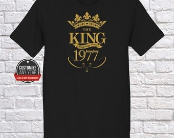 King since 1977, 40th birthday, 40th birthday gifts for Men, 40th birthday gift, 40th birthday tshirt, gift for 40th Birthday Party