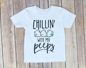 Chillin' with my Peeps Tee, Easter Tee, Toddler Tee, Baby Onesie, Peeps Tee, Best Friends Tee, Easter Outfit, Spring Outfit