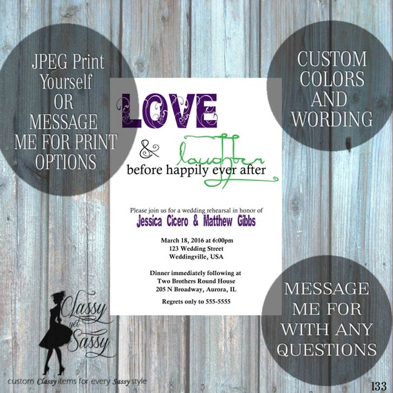 Love and Laughter Before Happily Ever after, Rehearsal dinner invite, couples shower invite 133