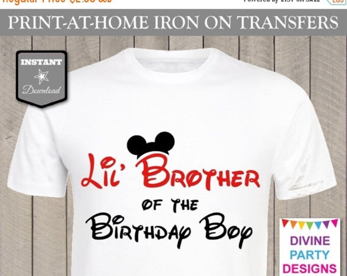 SALE INSTANT DOWNLOAD Print at Home Mouse Lil Brother of the Birthday Boy Printable Iron On Transfer / T-shirt / Family / Trip / Item #2418