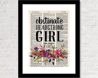 Obstinate Headstrong Girl - Jane Austen - Pride and Prejudice - Eco Friendly - Upcycled Dictionary Print - Dictionary Page Art