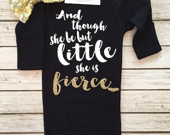 Though She Be But Little She is Fierce Gown Though She Be But Little Bodysuit Baby Girl Shirt,Glitter Shirt, Baby Girl Shirt, Sparkle Shirt