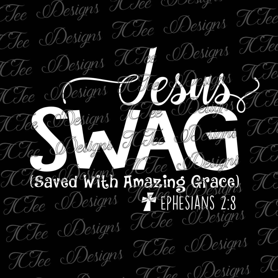 Jesus SWAG Saved With Amazin Grace Christian Design Download