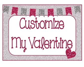 PERSONALIZE Valentine Cards or Treat Topper Customize Digital Printables
