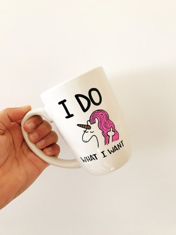 Unicorn Mug Funny Mugs Funny Coffee Mugs Unicorn Cup I Do
