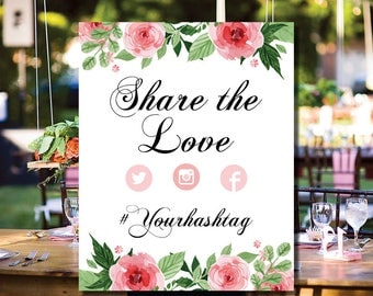 16x20 Wedding Hashtag Sign - Printable Share The Love Floral Rose Garden Wedding or Bridal Shower Sign - PDF Editable Template - 0002-G