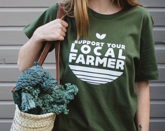 Farmers Market Shirt, Support Your Local Farmer, Farmer Shirt, Womens Graphic Tee, Foodie Shirt, Support Local, Garden Shirt, Magnolia Roots