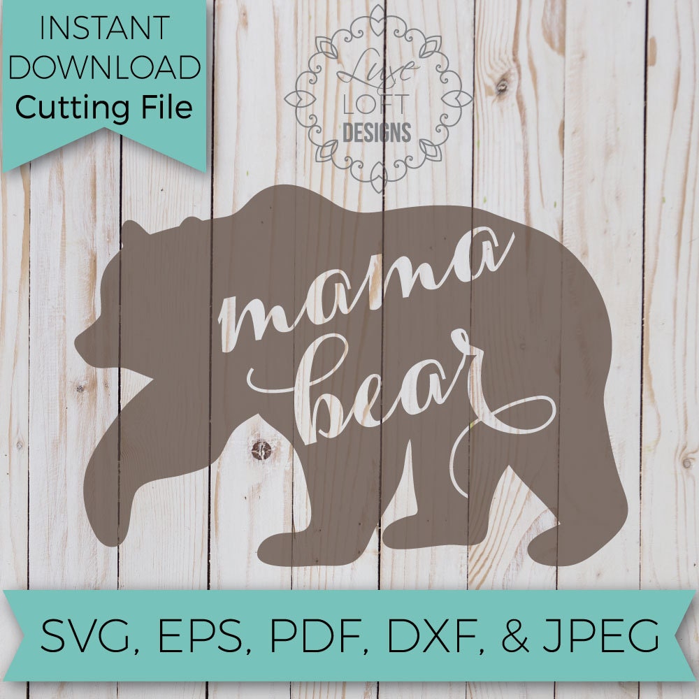 Free Free Free Mama Bear Svg Images 653 SVG PNG EPS DXF File