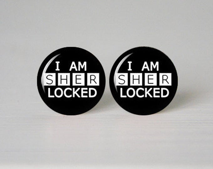 I am Sherlocked Earrings, Sherlocked Earrings, Geekery, Sherlock 12mm or 14mm Sweet gift, Gift Box Included