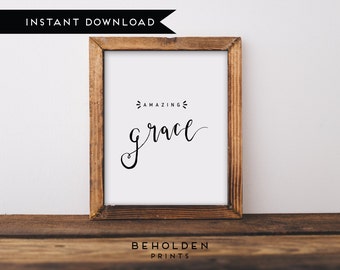 Digital Download, Amazing Grace, Calligraphy Print, Scripture Wall Art, Dorm wall art, Bible Verse Wall Art, Bible Verse Print
