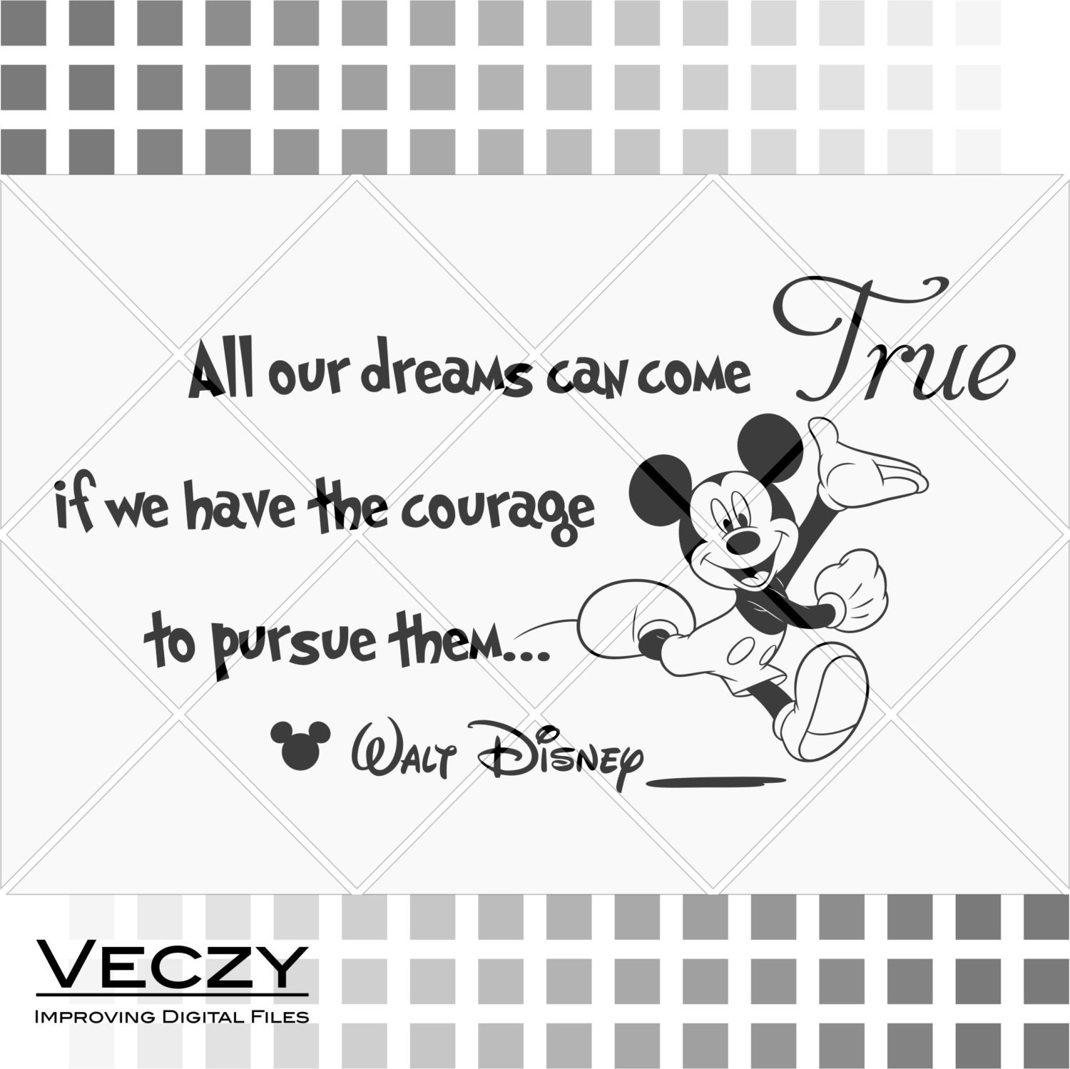 Download Walt Disney quote svg files