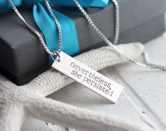 Nevertheless, She Persisted Necklace, Elizabeth Warren, Hand Stamped Vertical Bar Necklace, Sterling Silver, Love Trumps Hate, Feminist