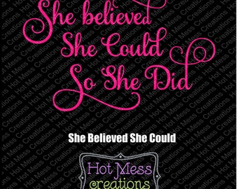 She Believed She Could So She Did SVG Download Cut File