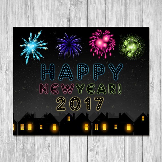 Items similar to Happy New Years Sign 2017 Chalkboard Fireworks - Printable Happy New Years Sign