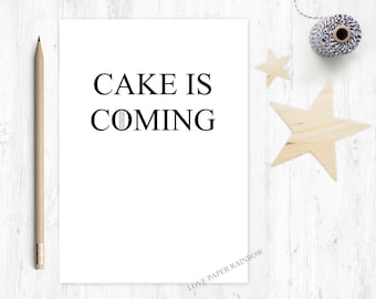 game of thrones birthday card, cake is coming, cake birthday card, funny birthday card, jon snow birthday card, winter is coming