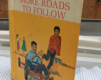 More Roads to Follow New Basic Reader Grade level 3-2 1965 Edition
